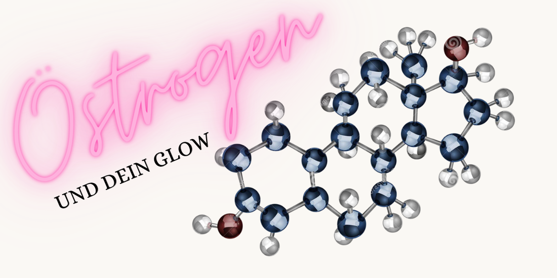 Estrogen and Your Glow Blog Cover Image