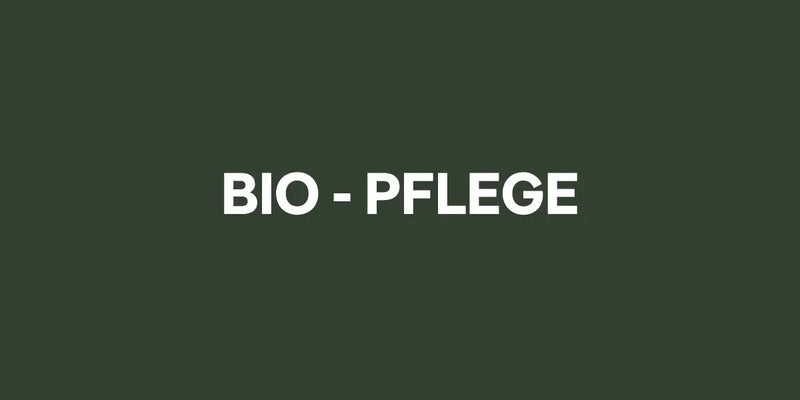 Bio-Pflege